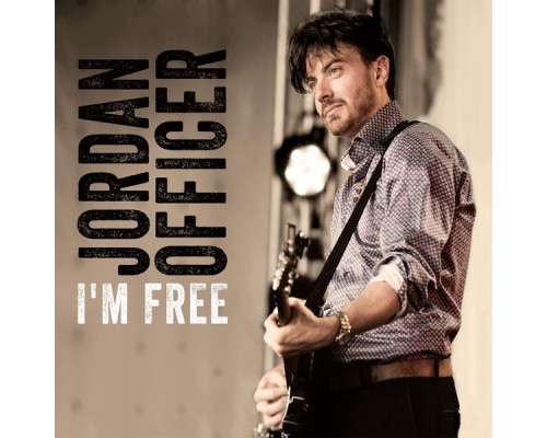 Jordan Officer - I'm Free