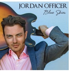 Jordan Officer - Blue Skies