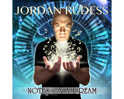 Jordan Rudess - Notes on a Dream Jordan Rudess - Notes on a Dream