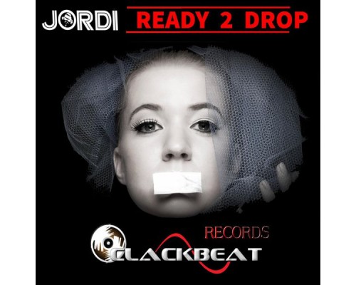 Jordi - Ready 2 Drop