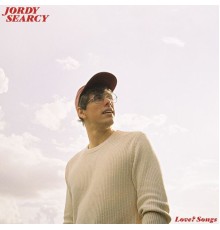 Jordy Searcy - Love? Songs