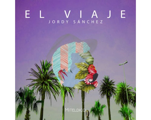 Jordy Sánchez - El Viaje