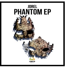 Jorel - Phantom EP