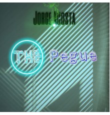 Jorge Acosta - The Pegue