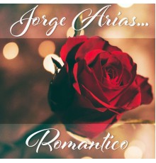 Jorge Arias - Romantico