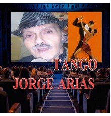 Jorge Arias - Tangos