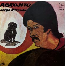 Jorge Miranda - Abrojito