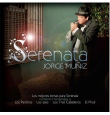 Jorge Muñiz - Serenata