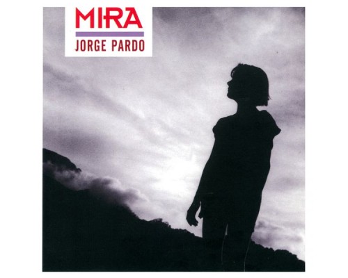 Jorge Pardo - Mira