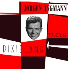 Jorgen Ingmann - Plays Dixieland