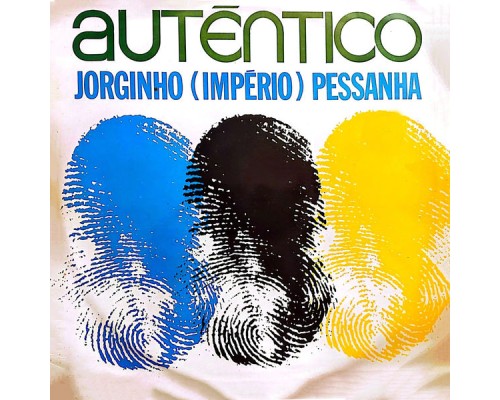 Jorginho Pessanha - Autêntico