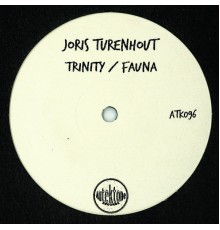 Joris Turenhout - Trinity / Fauna