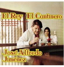 José Alfredo Jimenez - El Cantinero