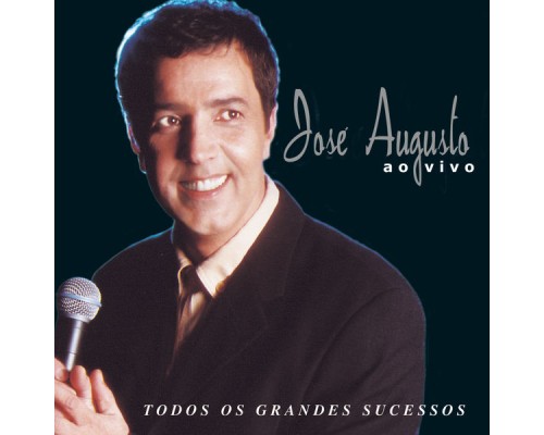 José Augusto - Ao Vivo