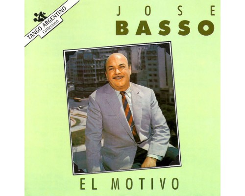 José Basso - El Motivo