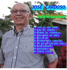 José Cardoso - Nao Va Embora