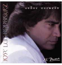 José Luis Rodríguez - Señor Corazón