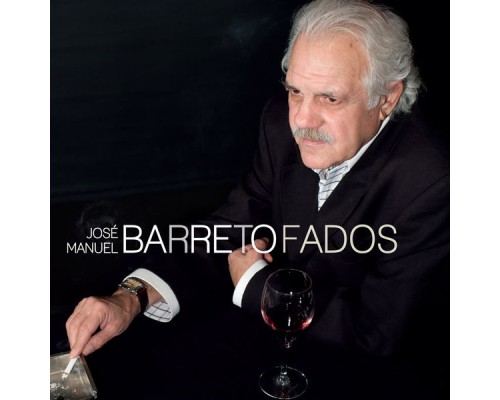 José Manuel Barreto - Fados