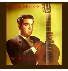 José Motos - Suite Flamenca