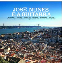 José Nunes - José Nunes e a Guitarra