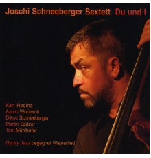 Joschi Schneeberger - Du und I