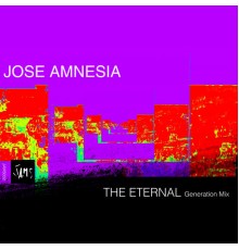 Jose Amnesia - The Eternal