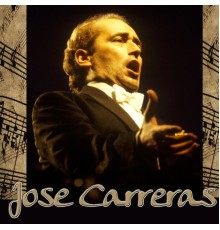 Jose Carreras - Jose Carreras