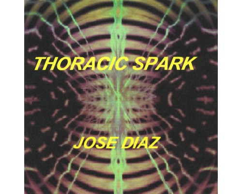 Jose Diaz - Thoracic Spark