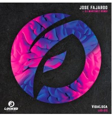 Jose Fajardo - Vidaloca