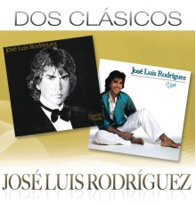 Jose Luis Rodriguez - Dos Clásicos