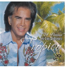 Jose Luis Rodriguez - Trópico