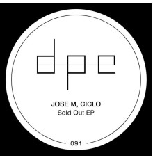 Jose M, Ciclo - Sold Out