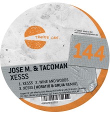 Jose M. & TacoMan - Xesss