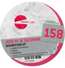 Jose M. & TacoMan - Skunkfunk