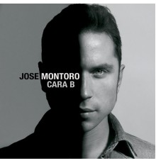 Jose Montoro - Cara B