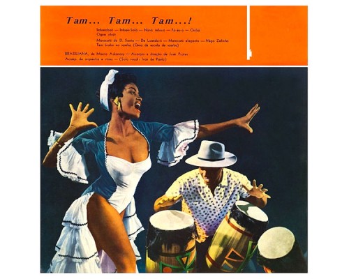 José Prates, Miecio Askanasy and Ivan de Paula - Tam...Tam...Tam! (Remastered)