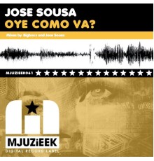 Jose Sousa - Oye Como Va?