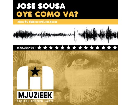 Jose Sousa - Oye Como Va?