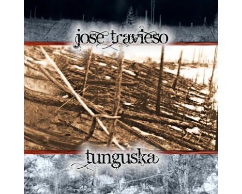 Jose Travieso - Tunguska  (Ep)