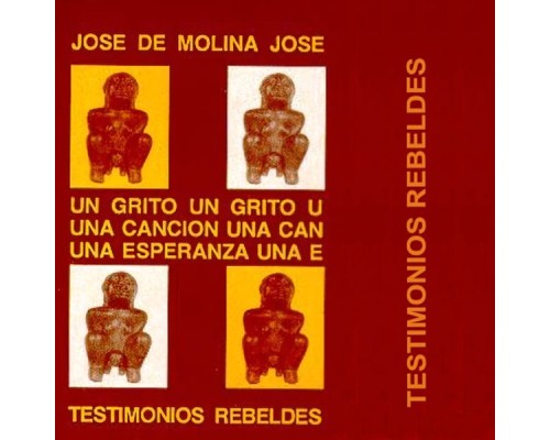 José de Molina - Testimonios Rebeldes