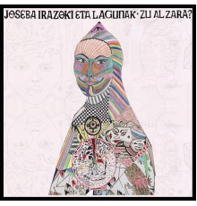 Joseba Irazoki - Zu al zara?