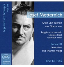 Josef Metternich, baryton - Legenden des Gesanges (Volume 10) (Josef Metternich, baryton)
