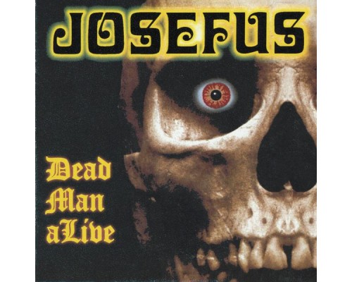 Josefus - Dead Man Alive