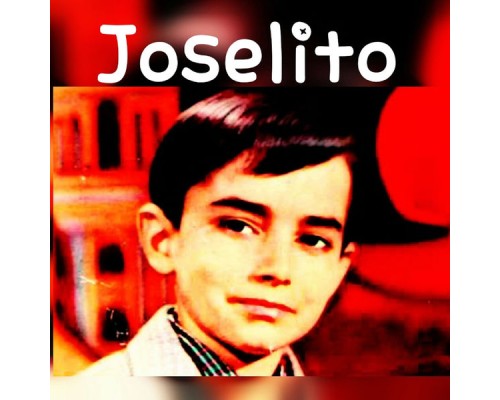 Joselito - Joselito