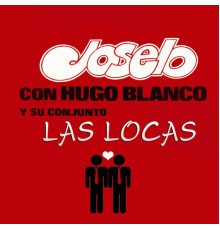 Joselo, Hugo Blanco - Joselo