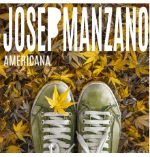 Josep Manzano - Americana