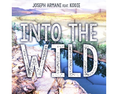 Joseph Armani - Into the Wild