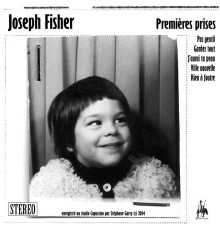 Joseph Fisher - Premières prises