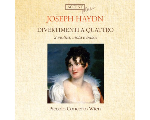 Joseph Haydn - Divertimenti a quattro