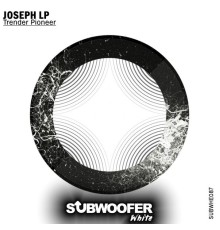 Joseph Lp - Trender Pioneer